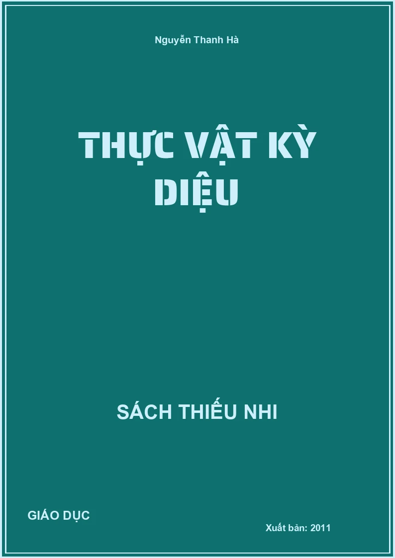 Thực Vật Kỳ Diệu