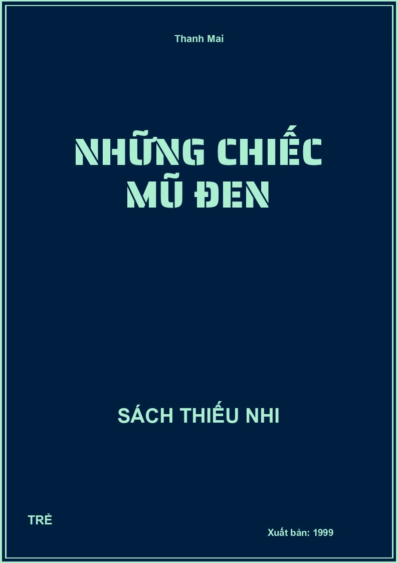 Những Chiếc Mũ Đen