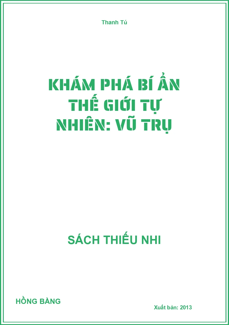 Khám Phá Bí Ẩn Thế Giới Tự Nhiên: Vũ Trụ