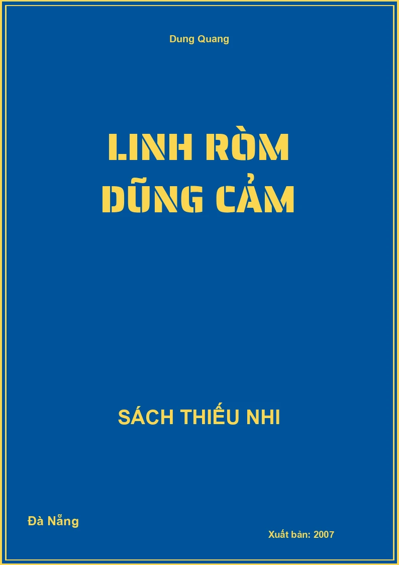 Linh Ròm Dũng Cảm