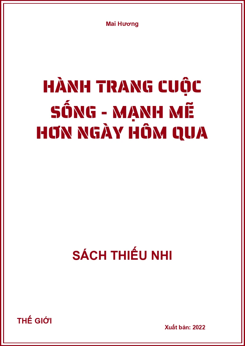Hành Trang Cuộc Sống - Mạnh Mẽ Hơn Ngày Hôm Qua