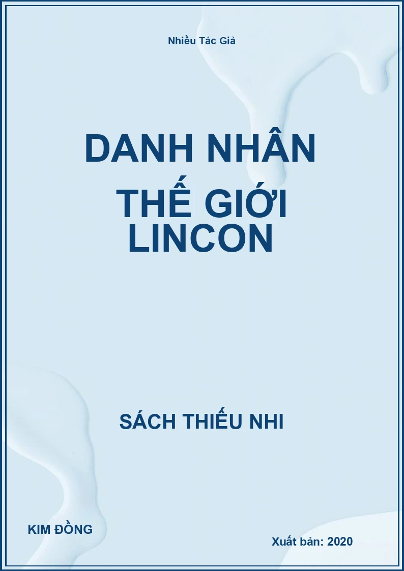 Danh Nhân Thế Giới Lincon