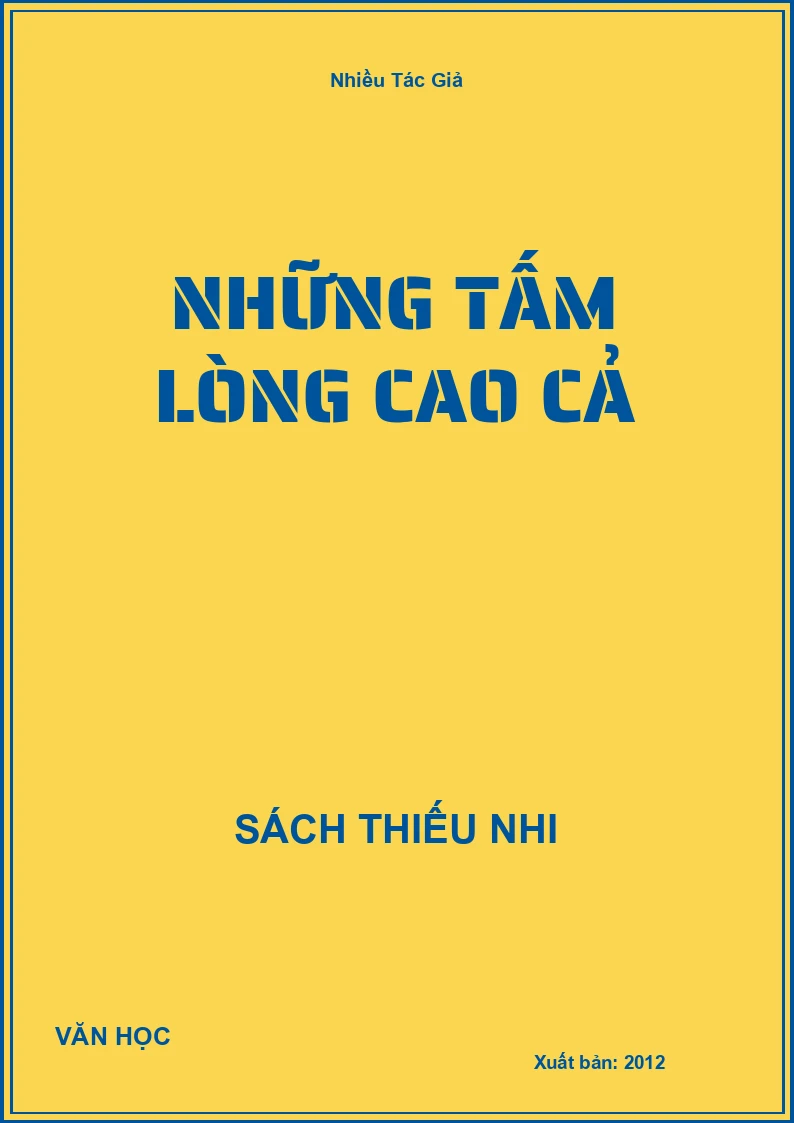 Những Tấm Lòng Cao Cả