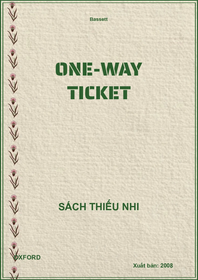 One-Way Ticket