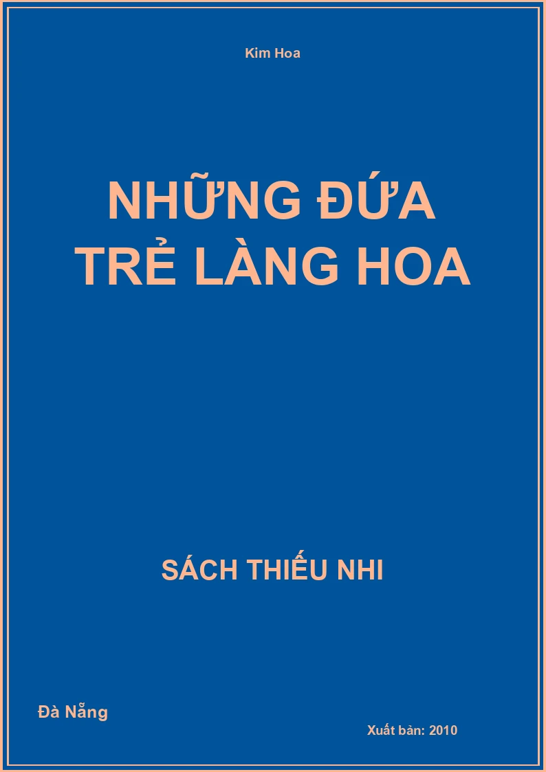 Những Đứa Trẻ Làng Hoa