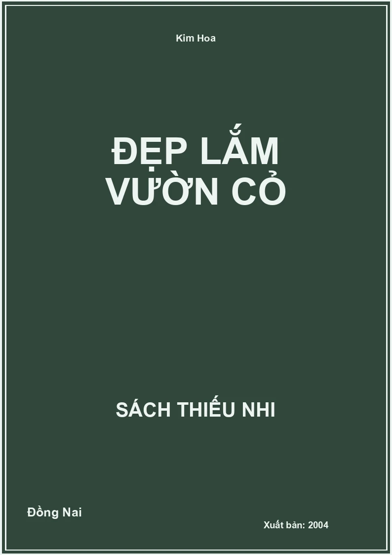 Đẹp Lắm Vườn Cỏ