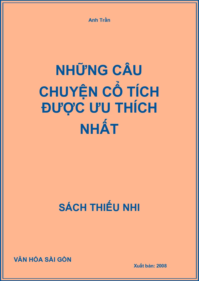 Những Câu Chuyện Cổ Tích Được Ưu Thích Nhất