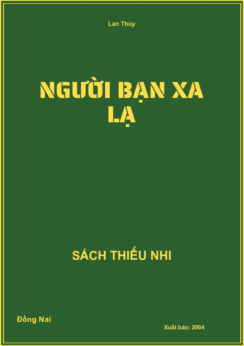Người Bạn Xa Lạ