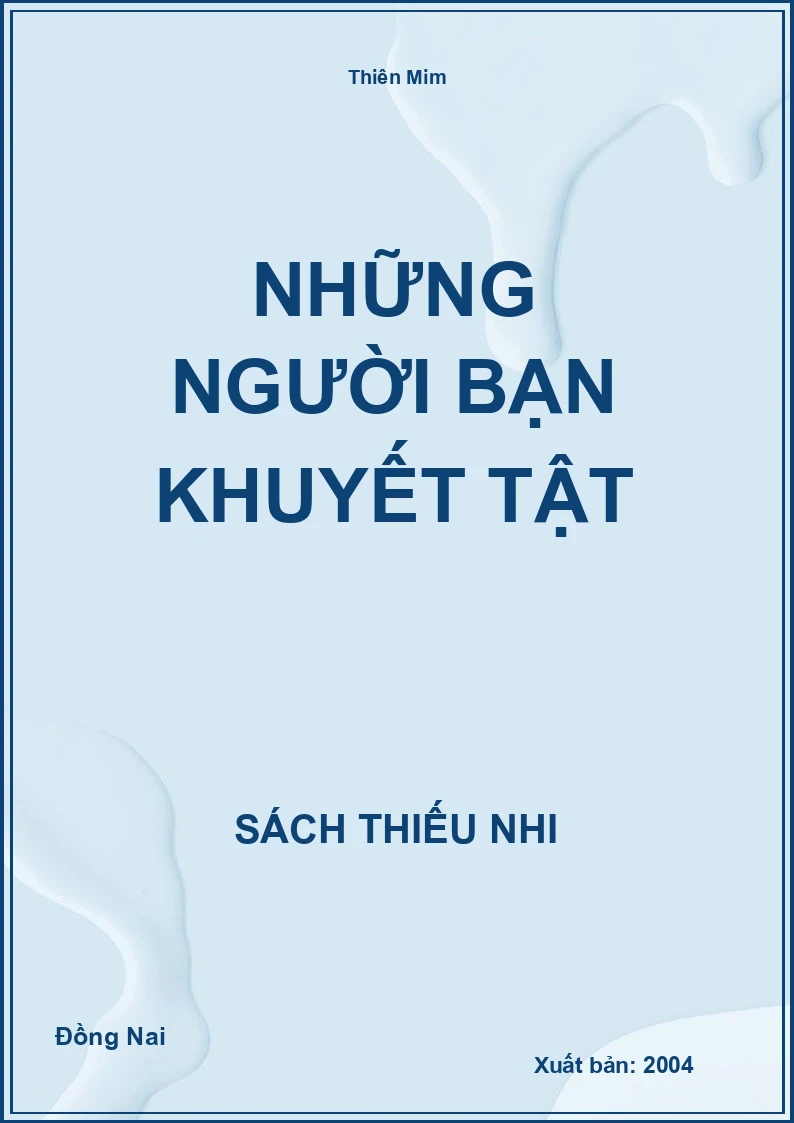 Những Người Bạn Khuyết Tật