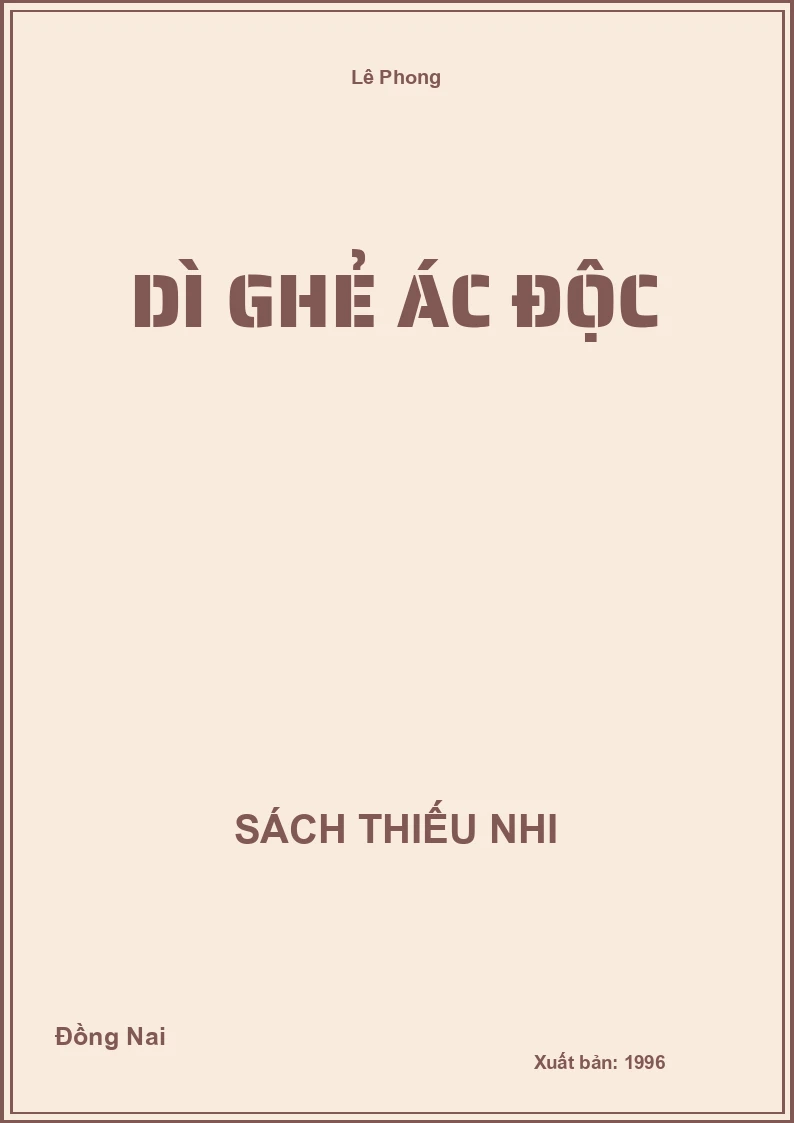 Dì Ghẻ Ác Độc