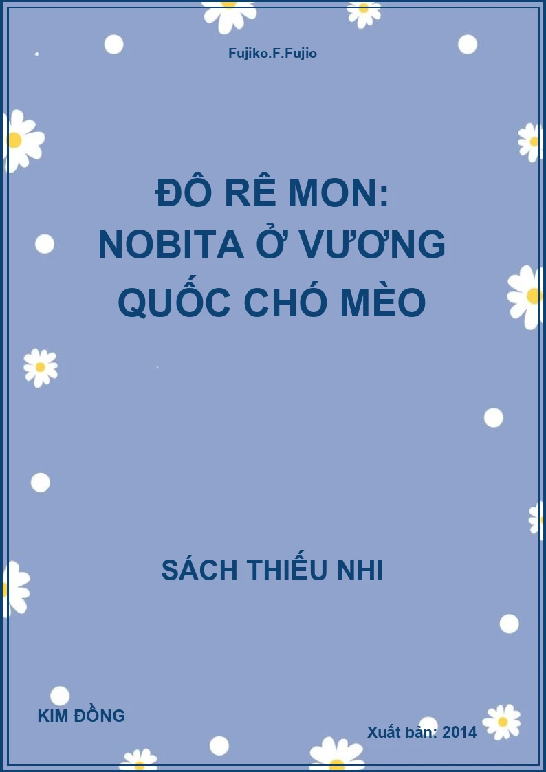 Đô Rê Mon: Nobita Ở Vương Quốc Chó Mèo