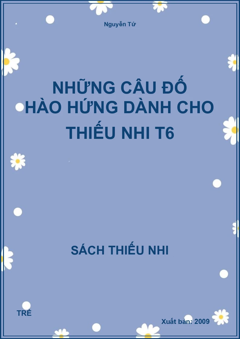 Những Câu Đố Hào Hứng Dành Cho Thiếu Nhi T6