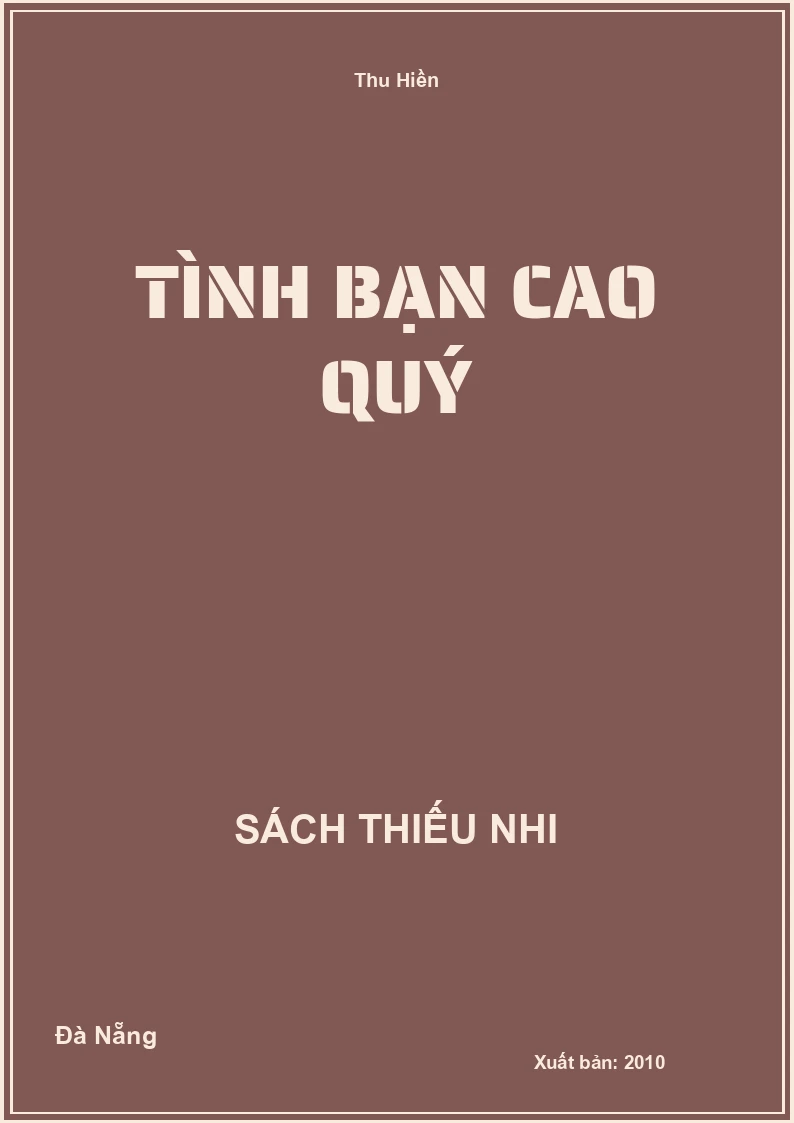 Tình Bạn Cao Quý