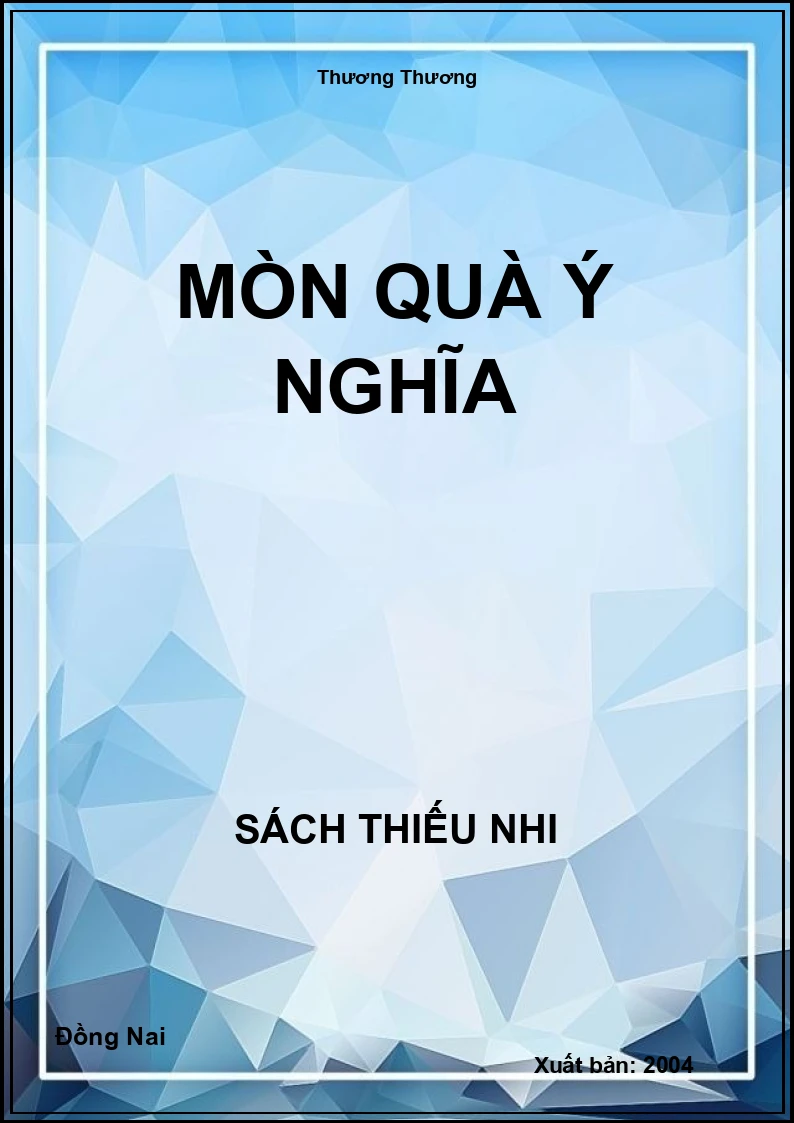 Mòn Quà Ý Nghĩa