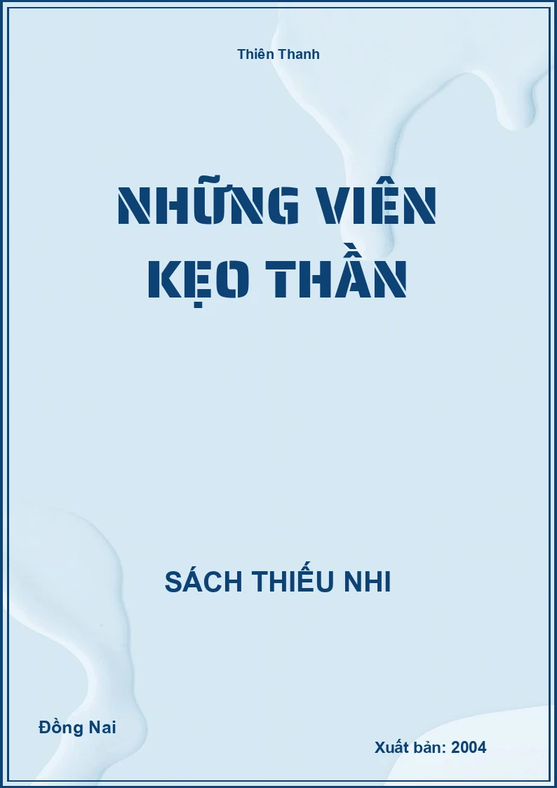 Những Viên Kẹo Thần