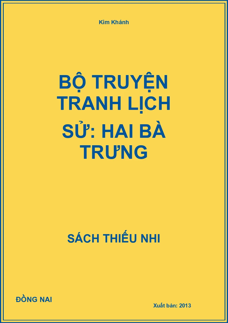 Bộ Truyện Tranh Lịch Sử: Hai Bà Trưng