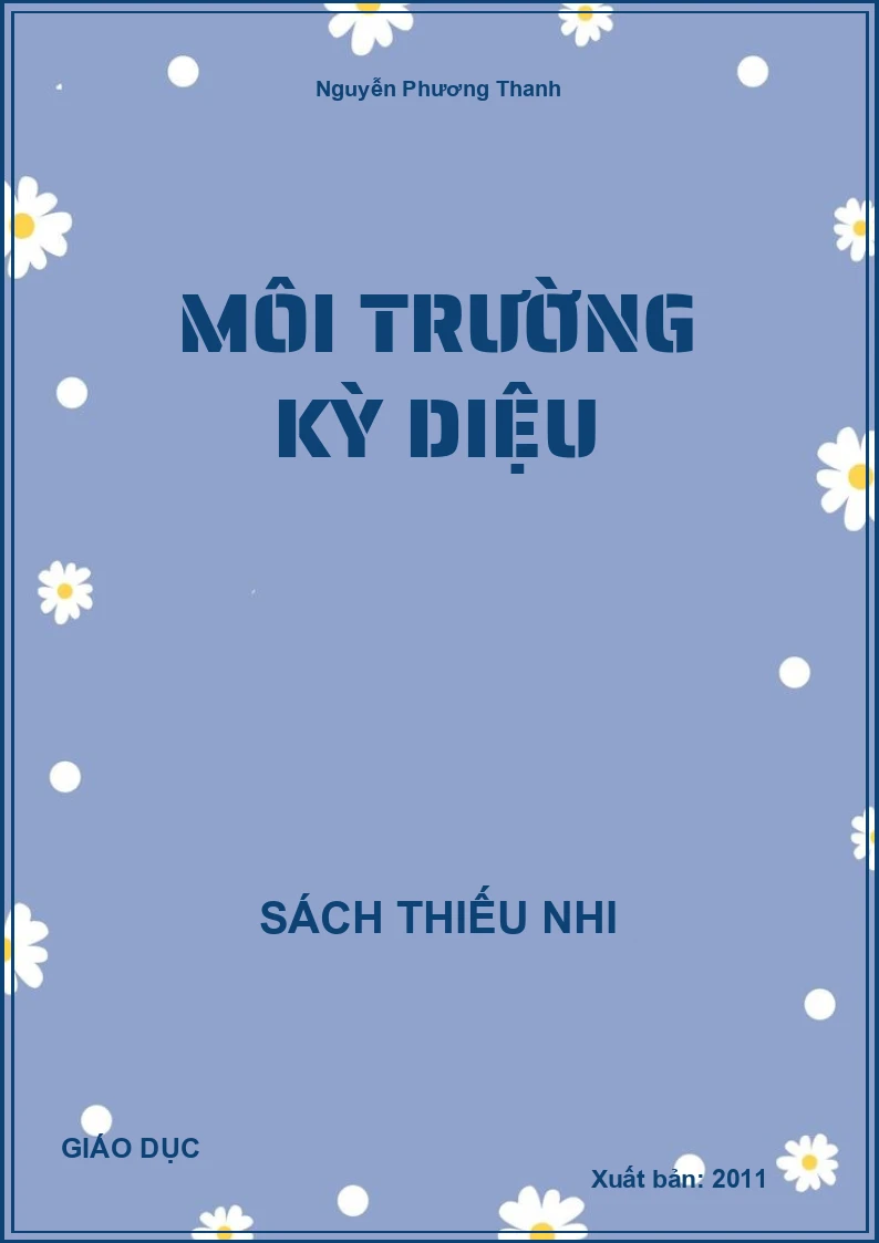 Môi Trường Kỳ Diệu