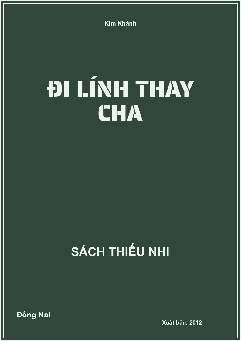 Đi Lính Thay Cha
