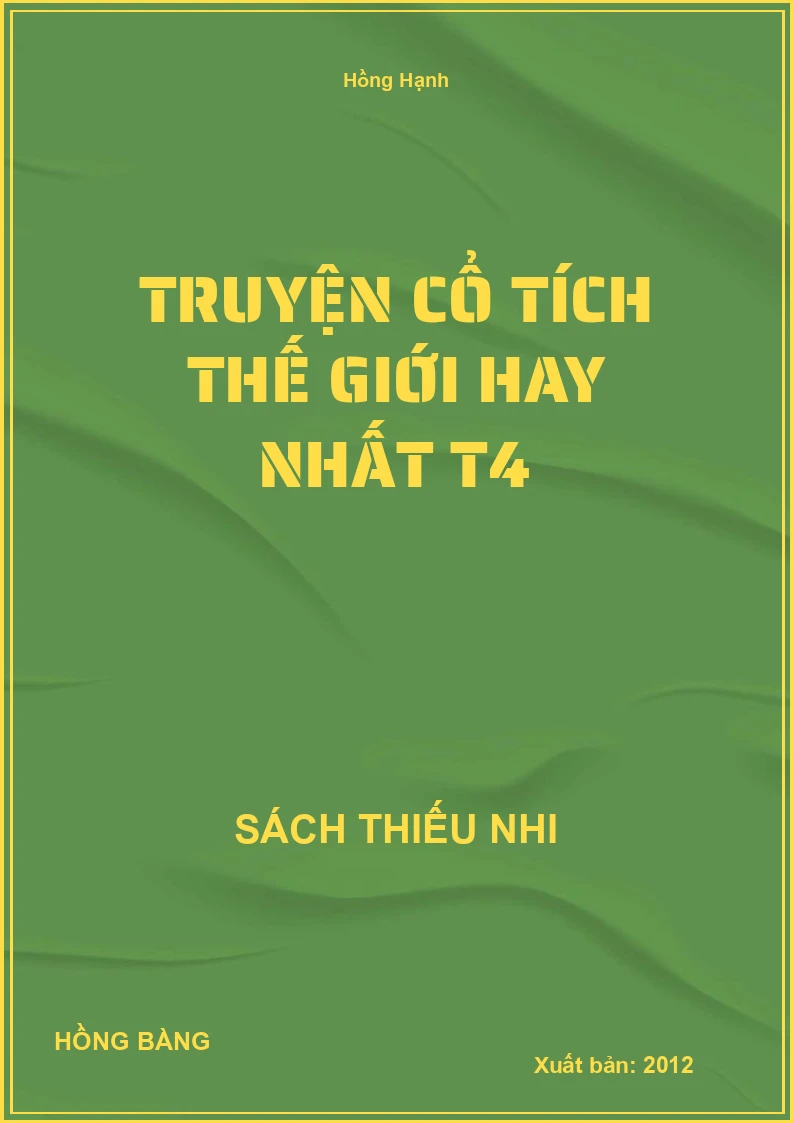 Truyện Cổ Tích Thế Giới Hay Nhất T4