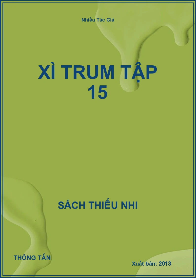 Xì Trum Tập 15