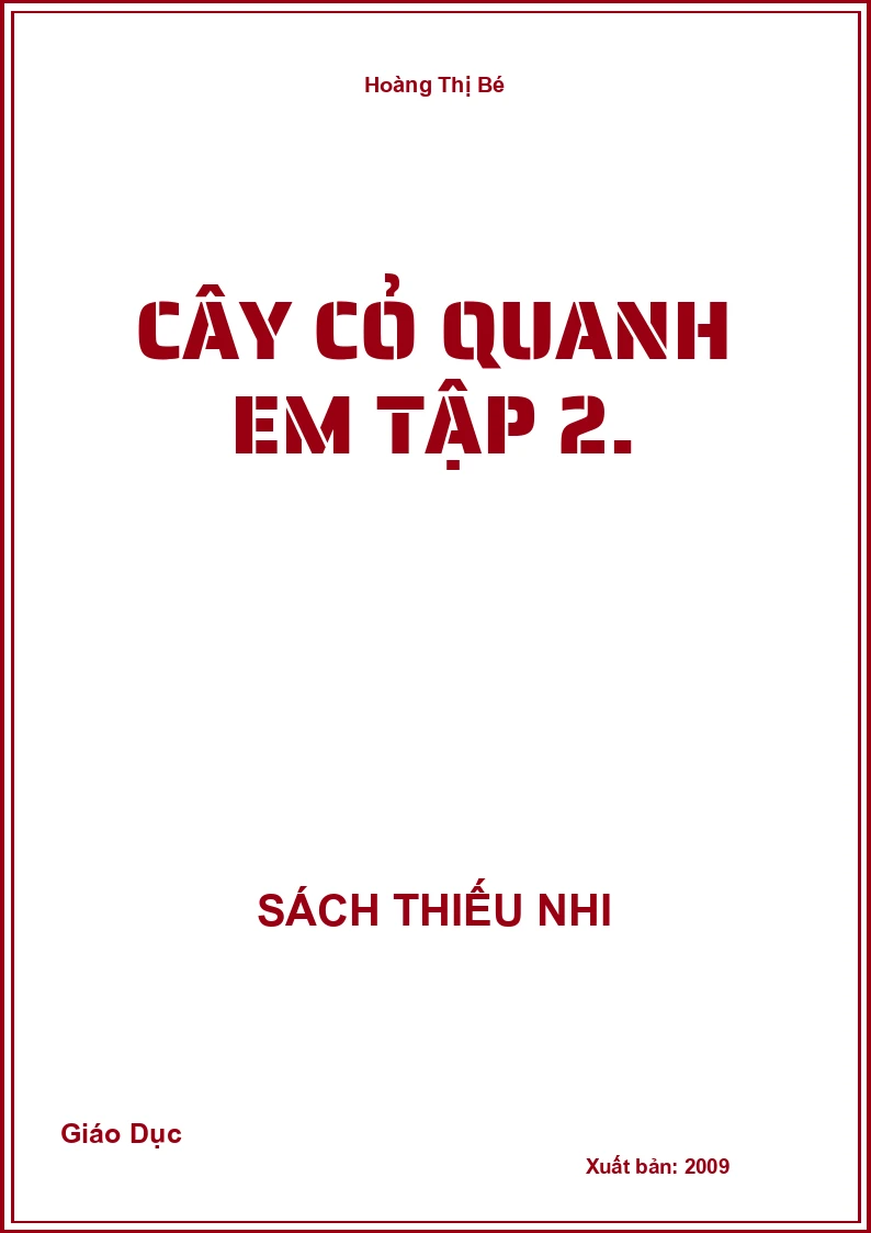 Cây Cỏ Quanh Em Tập 2.