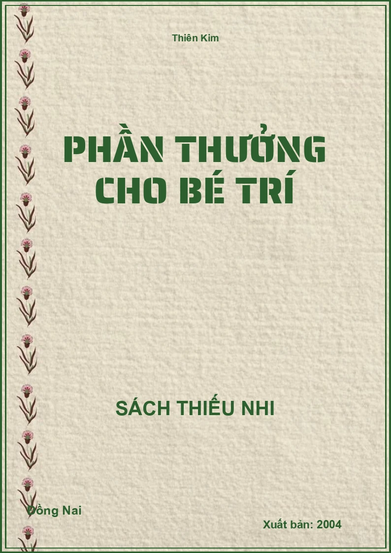 Phần Thưởng Cho Bé Trí