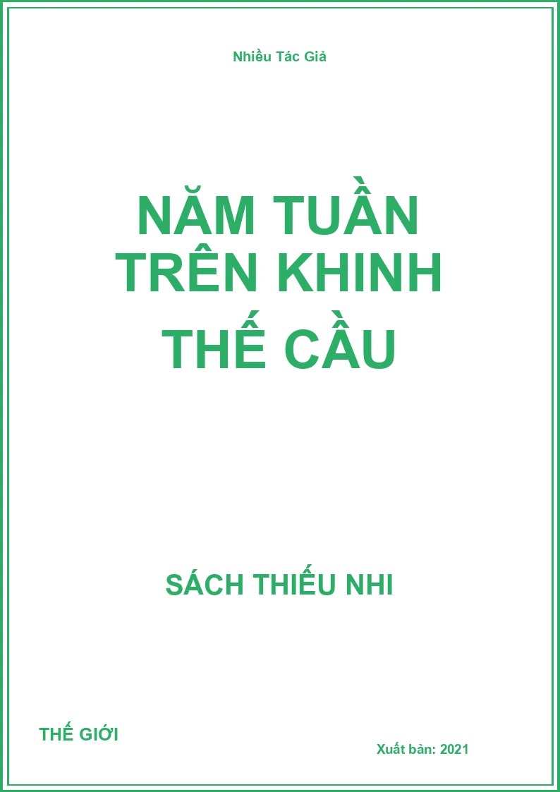 Năm Tuần Trên Khinh Thế Cầu