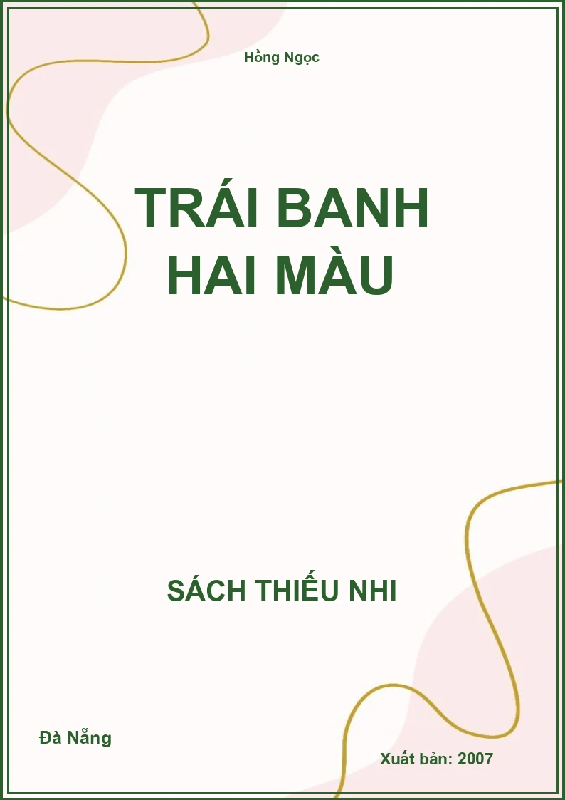 Trái Banh Hai Màu