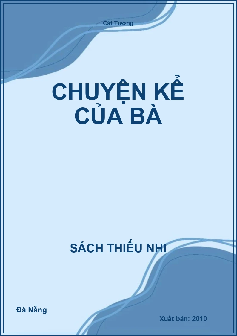 Chuyện Kể Của Bà