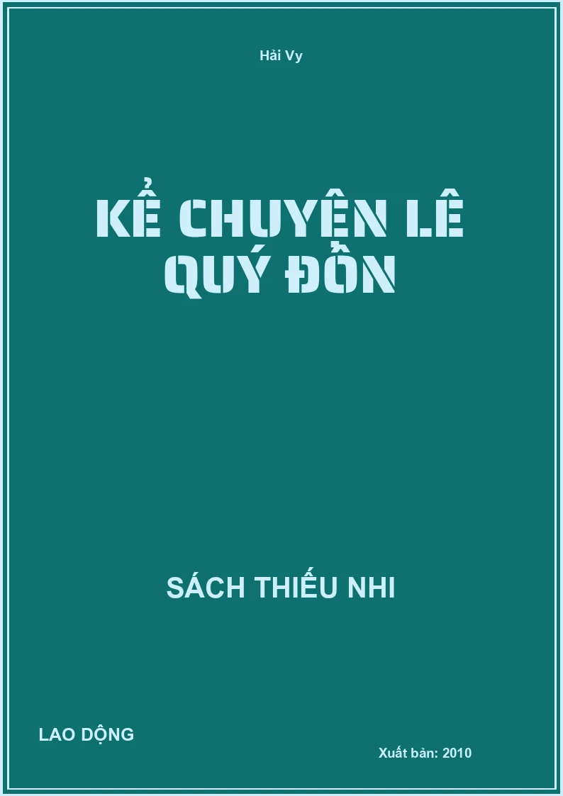 Kể Chuyện Lê Quý Đôn
