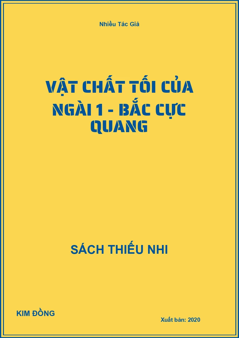 Vật Chất Tối Của Ngài 1 - Bắc Cực Quang