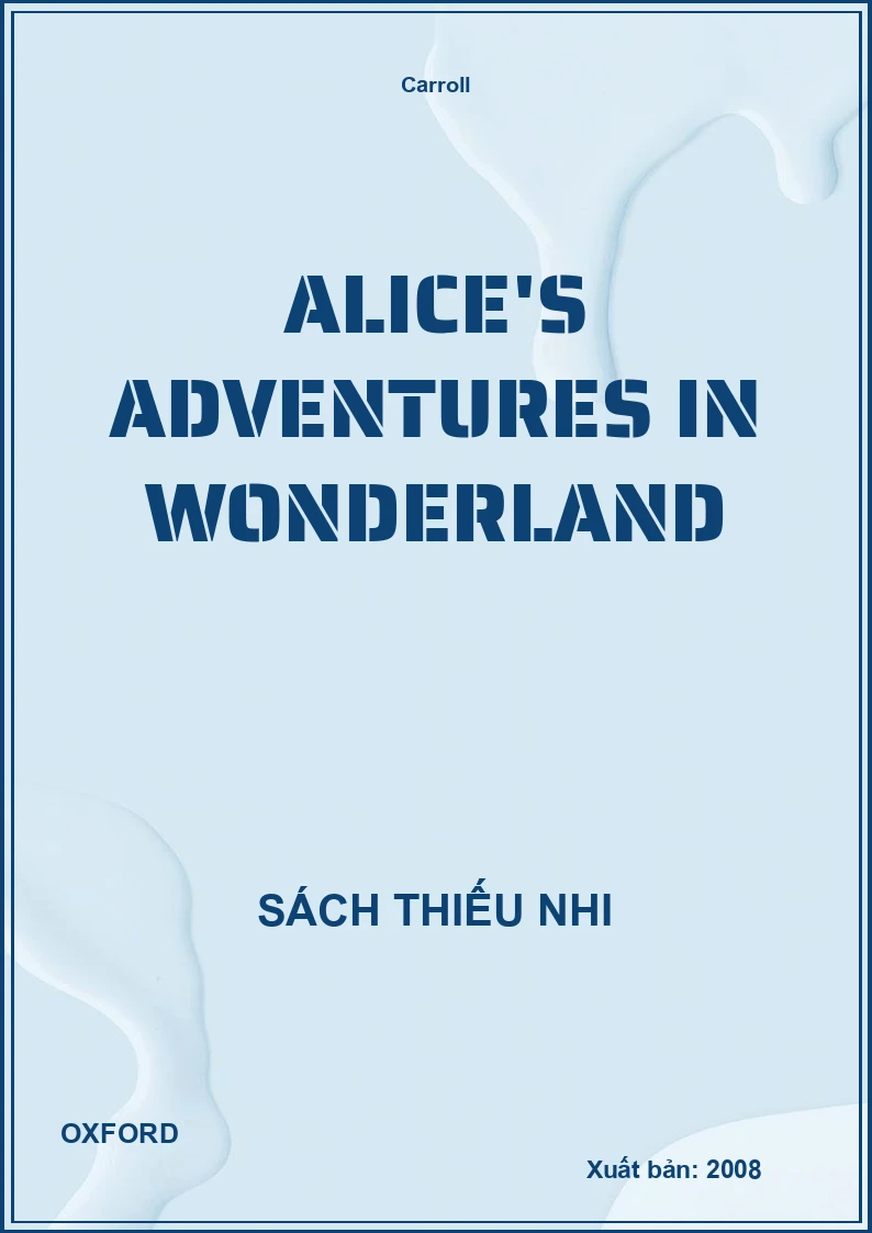 Alice'S Adventures In Wonderland