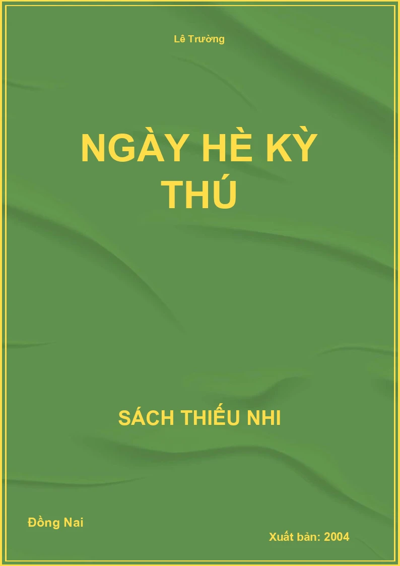 Ngày Hè Kỳ Thú