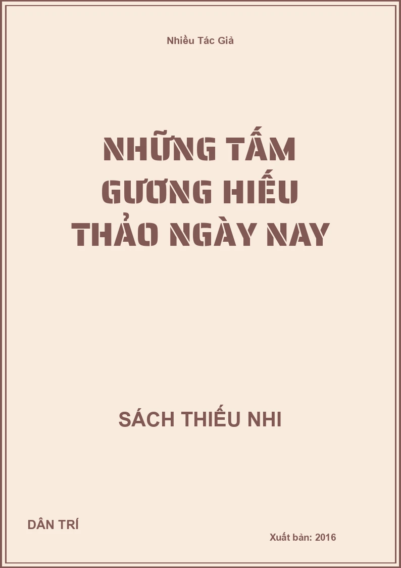 Những Tấm Gương Hiếu Thảo Ngày Nay