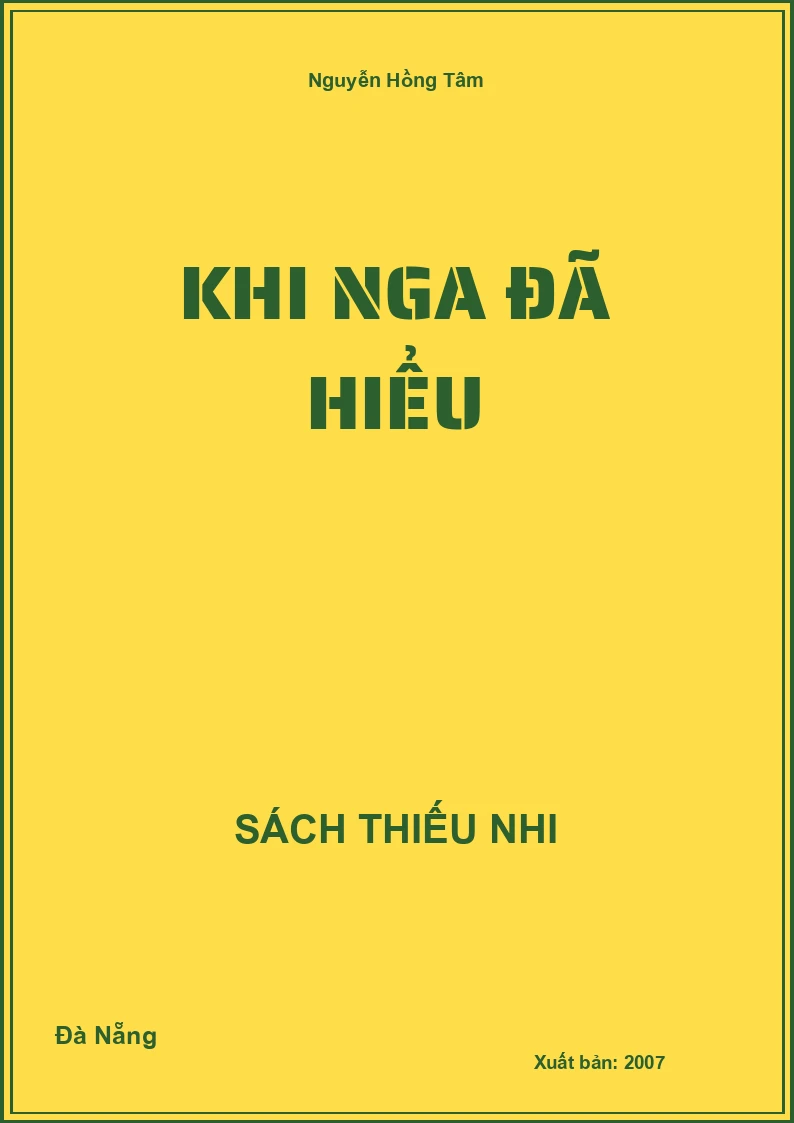 Khi Nga Đã Hiểu