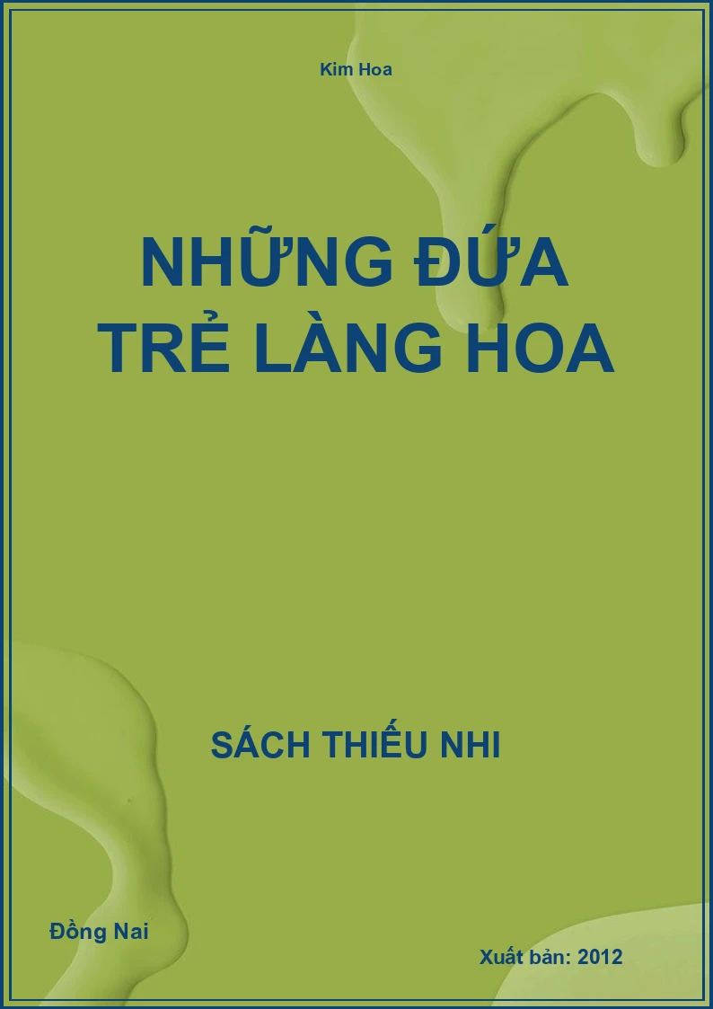 Những Đứa Trẻ Làng Hoa