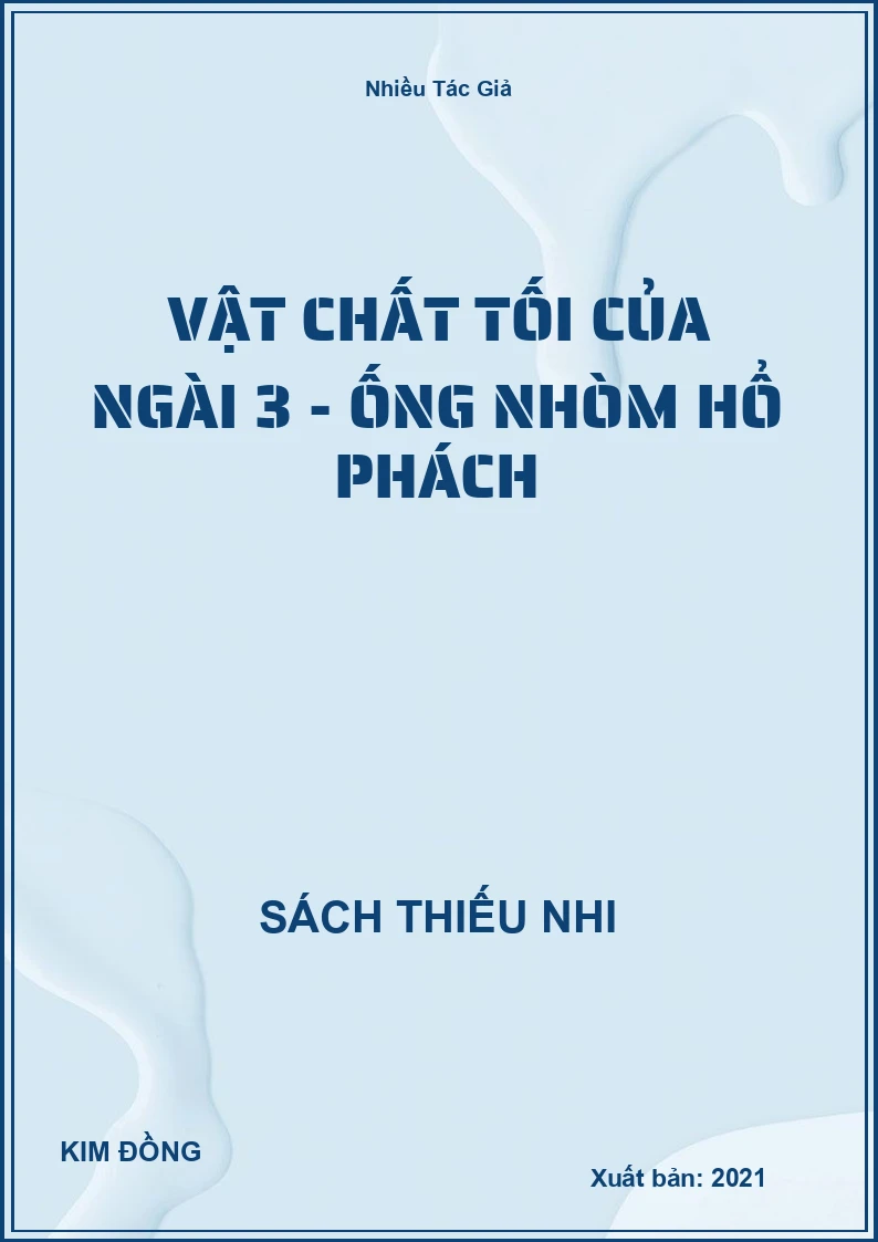 Vật Chất Tối Của Ngài 3 - Ống Nhòm Hổ Phách