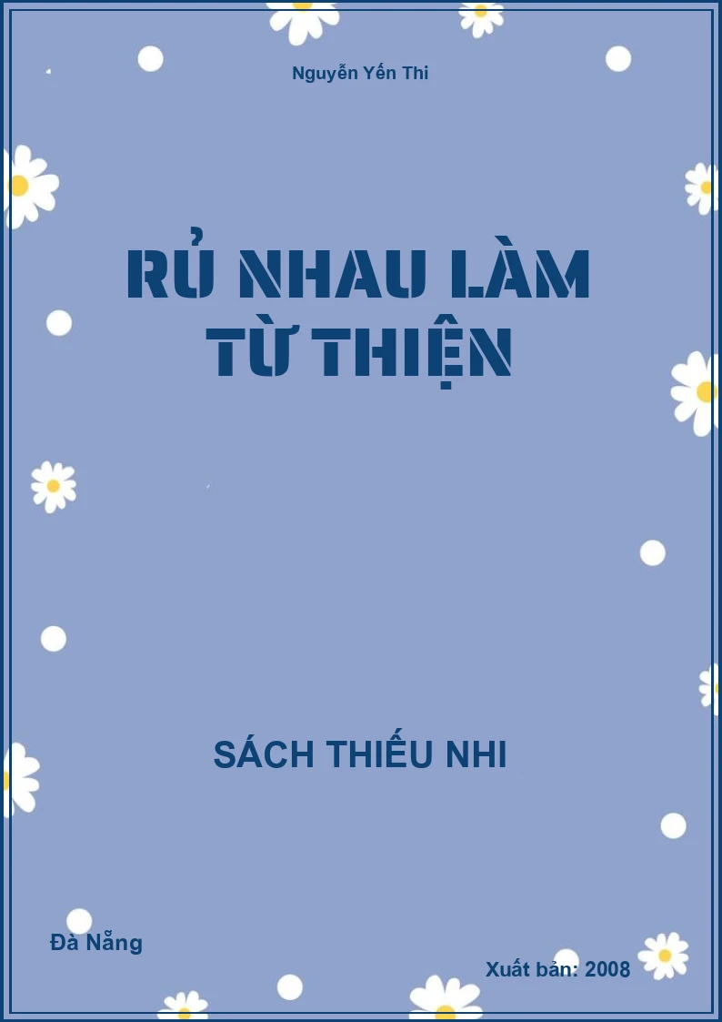 Rủ Nhau Làm Từ Thiện
