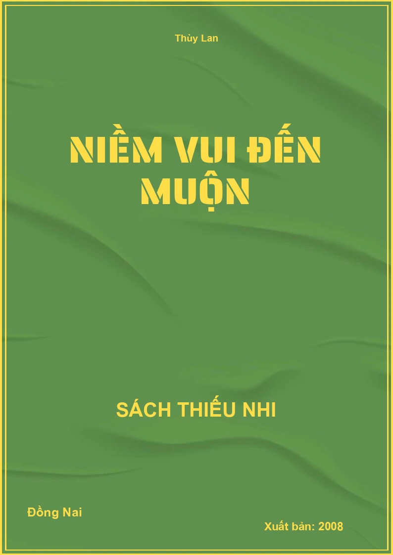 Niềm Vui Đến Muộn