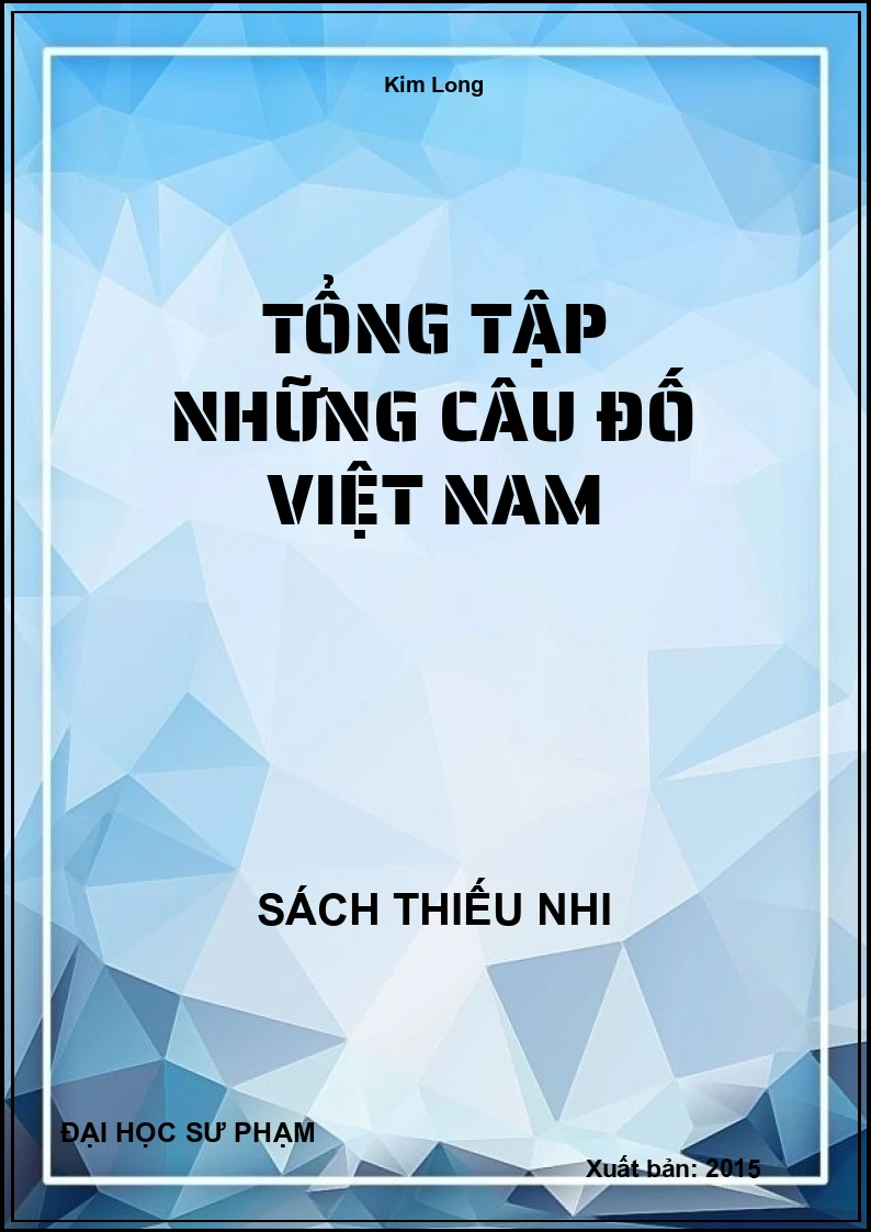 Tổng Tập Những Câu Đố Việt Nam