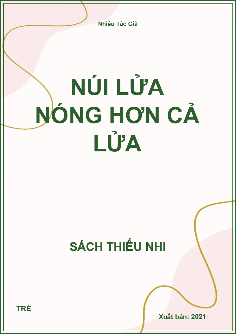 Núi Lửa Nóng Hơn Cả Lửa