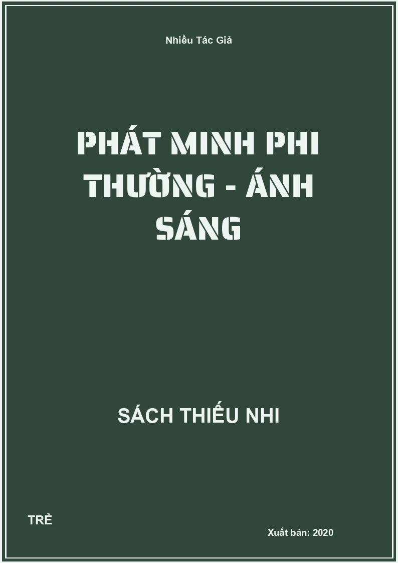 Phát Minh Phi Thường - Ánh Sáng