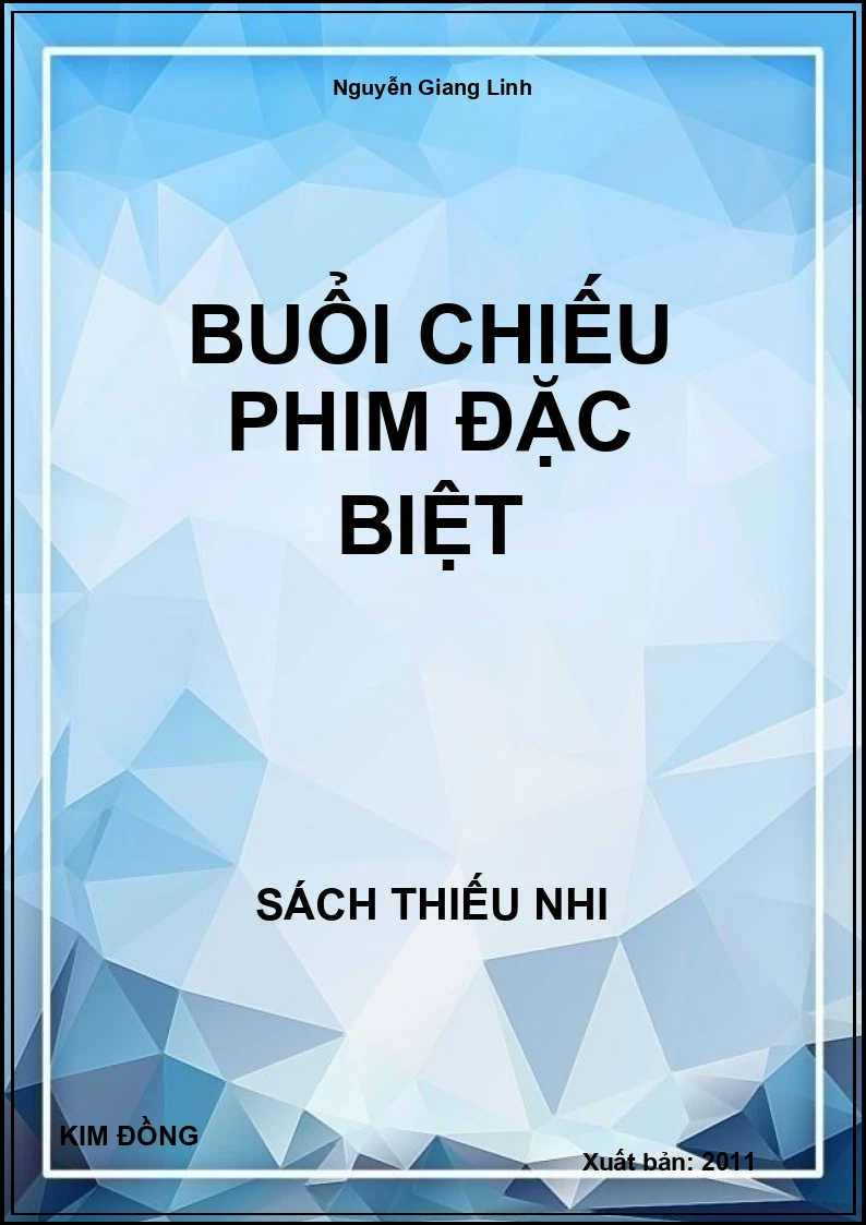 Buổi Chiếu Phim Đặc Biệt
