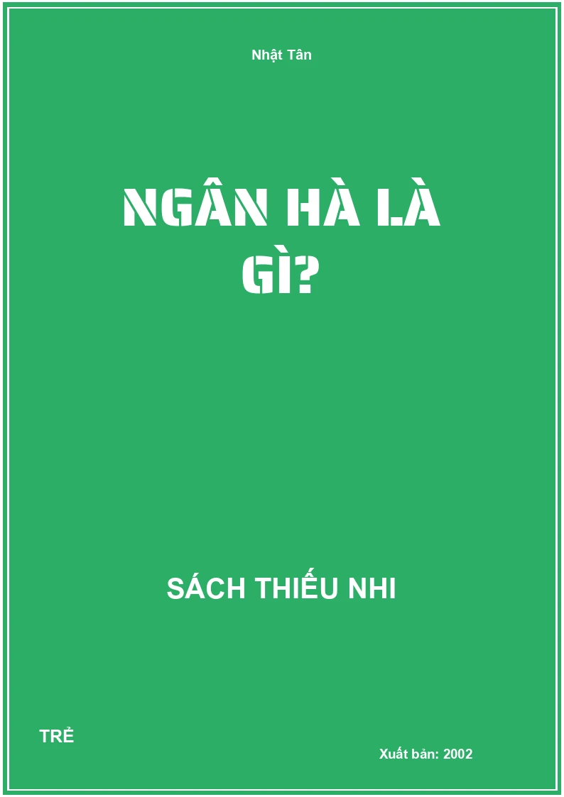 Ngân Hà Là Gì?