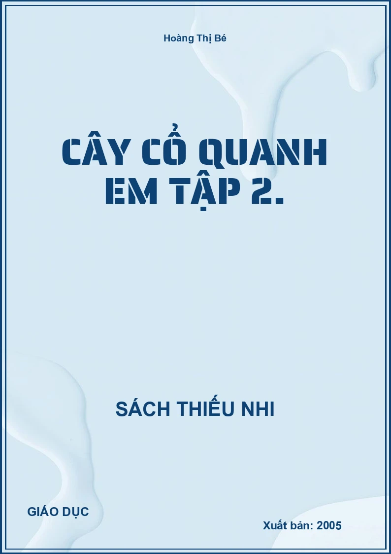 Cây Cổ Quanh Em Tập 2.