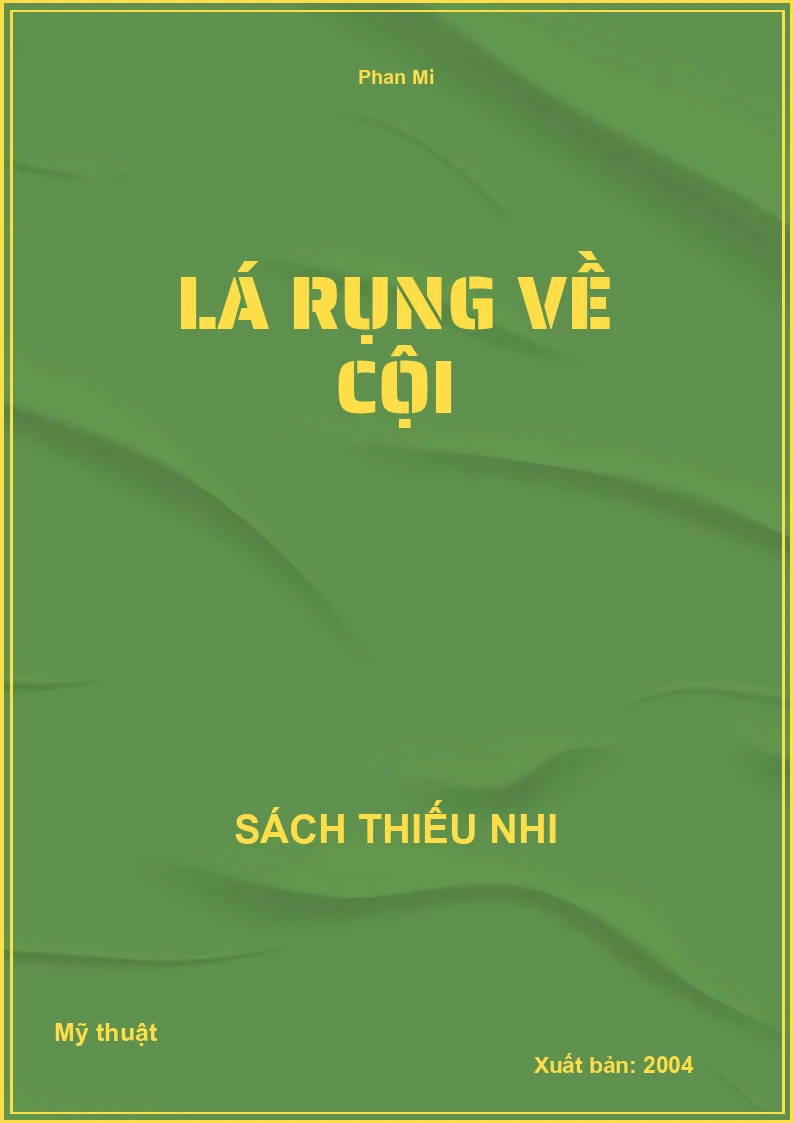 Lá Rụng Về Cội