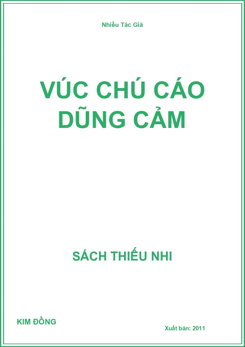 Vúc Chú Cáo Dũng Cảm
