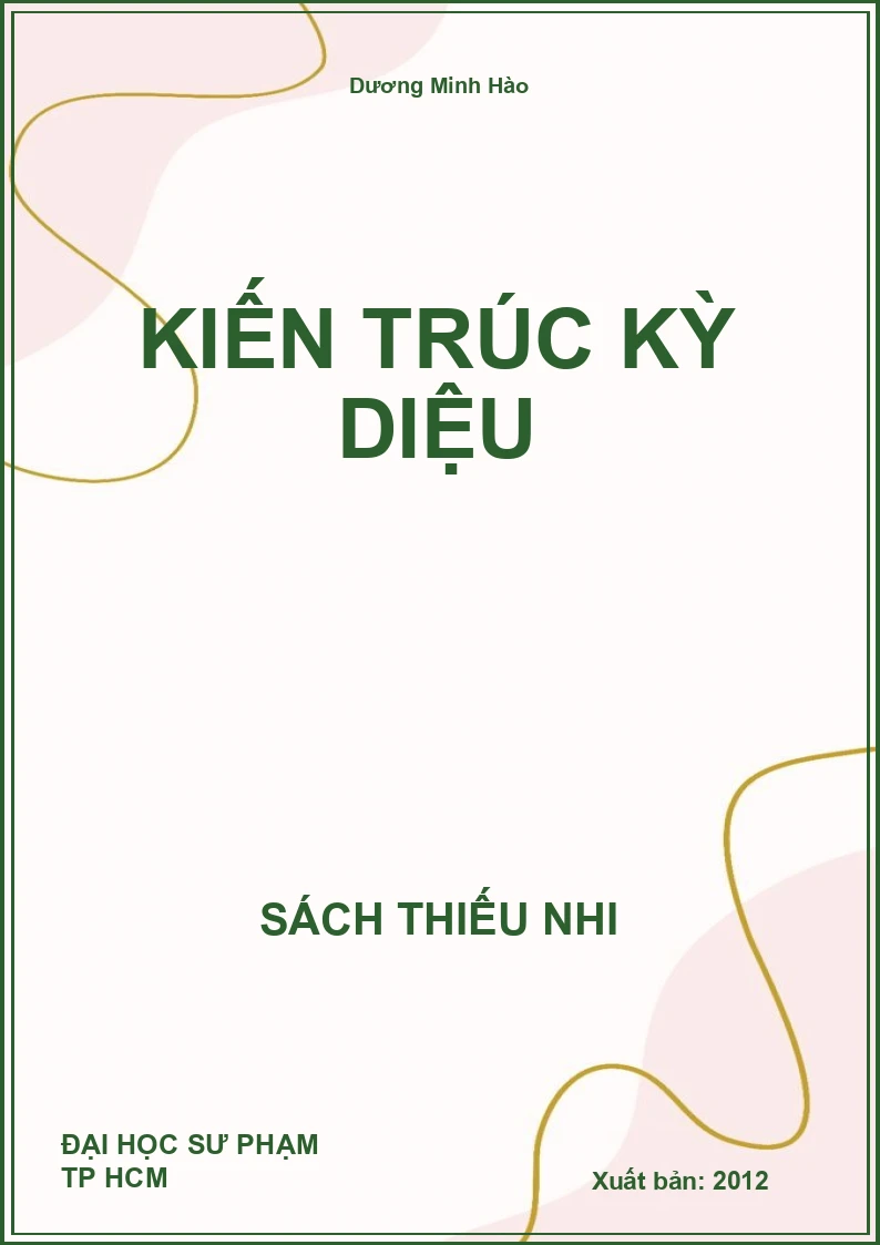 Kiến Trúc Kỳ Diệu
