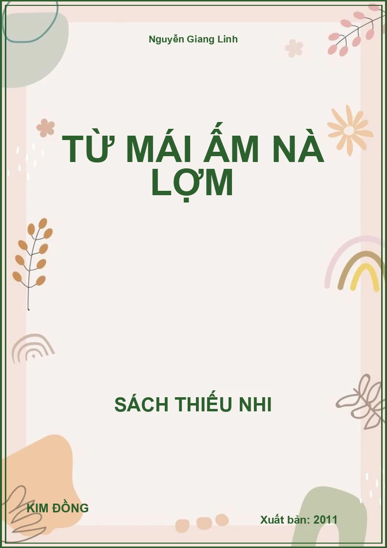 Từ Mái Ấm Nà Lợm