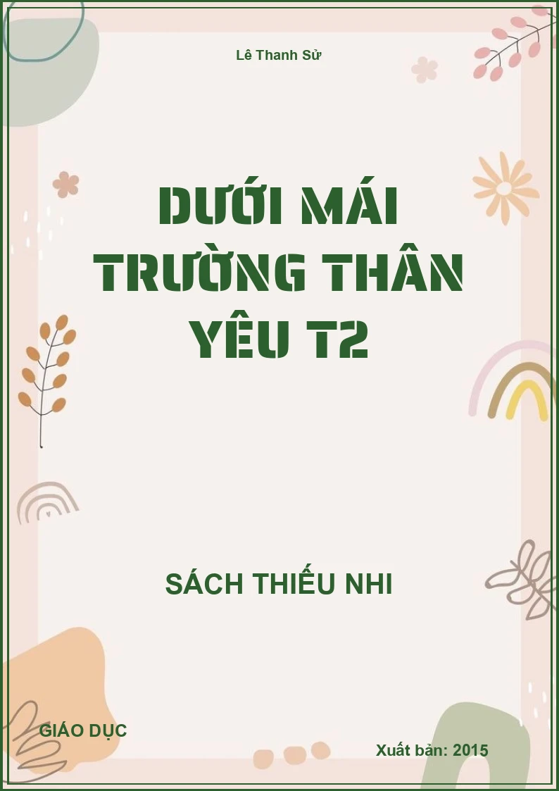Dưới Mái Trường Thân Yêu T2